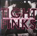 7inch Vinyl Single - Tight Finks - High Definition Rock'n'Roll - white vinyl