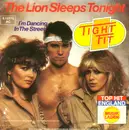 7'' - Tight Fit - The Lion Sleeps Tonight