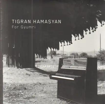 Tigran Hamasyan - For Gyumri