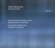 Tigran Mansurian - Quasi Parlando