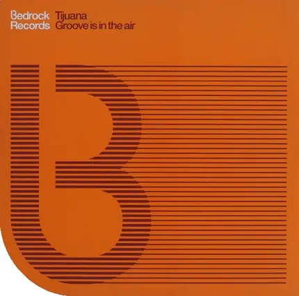 Tijuana - Groove Is In The Air