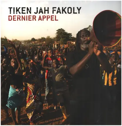 Tiken Jah Fakoly - Dernier Appel