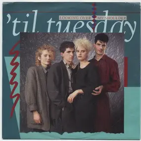 'Til Tuesday - Looking Over My Shoulder