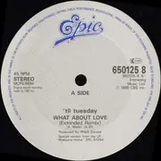12inch Vinyl Single - 'Til Tuesday - What About Love (Extend Remix)