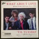 7inch Vinyl Single - 'Til Tuesday - What About Love
