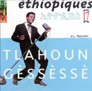 CD - Tilahun Gessesse - Éthiopiques 17: Tlahoun Gèssèssè