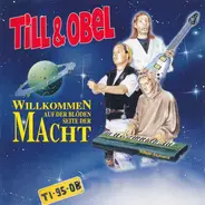 Till & Obel - Willkommen Auf Der Blöden Seite Der Macht