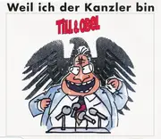 CD Single - Till & Obel - Weil Ich Der Kanzler Bin
