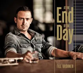 Till Broenner - At the End of the Day