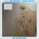 Double LP - Till Brönner And Bob James - On Vacation