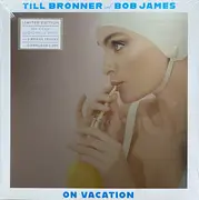 Double LP - Till Brönner And Bob James - On Vacation