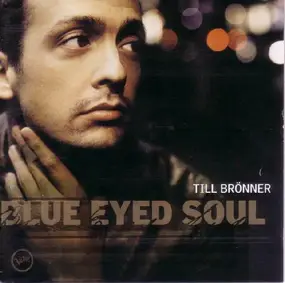 Till Brönner - Blue Eyed Soul