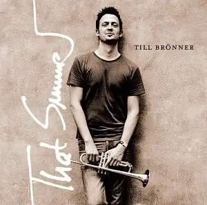 Till Brönner - That Summer