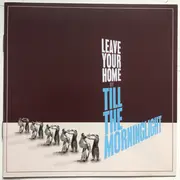 CD - Till The Morninglight - Leave Your Home