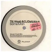 Till West & DJ Delicious