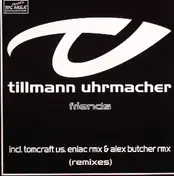 tillmann uhrmacher - Friends (Remixes)