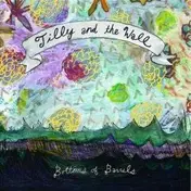 Tilly and the Wall - Bottoms of bannels