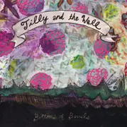 CD - Tilly And The Wall - Bottoms Of Barrels