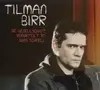 CD - Tilman Birr - Die Geselschaft Verurteilt So Was Schnell - Digipack