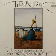 LP - Tilo Medek , Stuttgarter Bläserquintett - Bläserquintette I-III