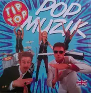 Tip Top - Pop Muzik