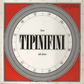 Tipinifini - Fever / Talk About