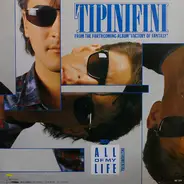 Tipinifini - Talk About / All Of My Life