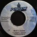 7inch Vinyl Single - Tippa Irie / Turbulence - Chronic / Rest A Show