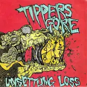 Tipper's Gore - Unsettling Loss