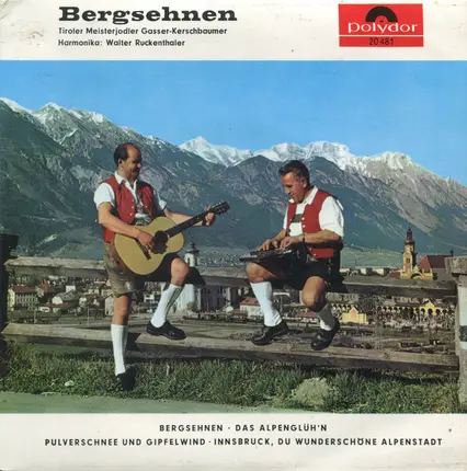 Tiroler Meisterjodler Gasser-Kerschbaumer - Bergsehnen