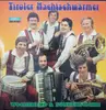 LP - Tiroler Nachtschwärmer - Wochenend & Sonnenschein