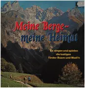 LP - Tiroler Buam - meine Berge - meine Heimat