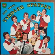 LP - Tiroler Spatzen - Freunde Heute Feiern Wir - Gatefold