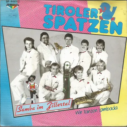 Tiroler Spatzen - Samba Im Zillertal