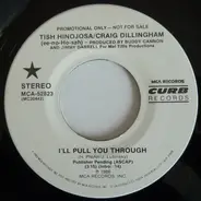 Tish Hinojosa / Craig Dillingham - I'll Pull You Through