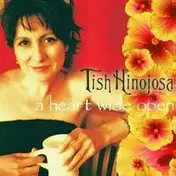 Tish Hinojosa - A Heart Wide Open