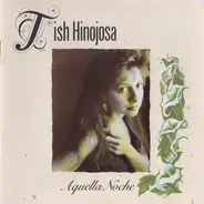 Tish Hinojosa - Aquella Noche