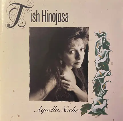 Tish Hinojosa - Aquella Noche