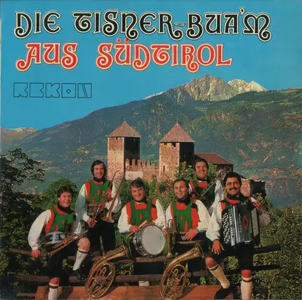 Tisner Buam - Die Tisner-Bua'm Aus Südtirol