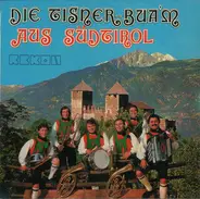 Tisner Buam - Die Tisner-Bua'm Aus Südtirol