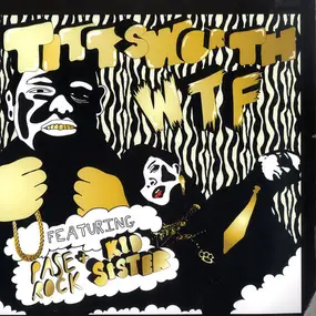 Tittsworth - Wtf