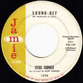 Titus Turner - Sound-Off / Me And My Lonely Telephone