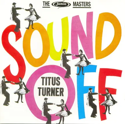 Titus Turner - Sound Off - The Jamie Masters