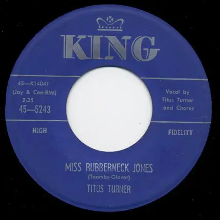 Titus Turner - Bonnie Baby / Miss Rubberneck Jones
