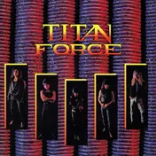 Titan Force - Titan Force (ltd.Vinyl)