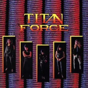 Titan Force - Titan Force (ltd.Vinyl)