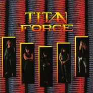 Titan Force - Titan Force