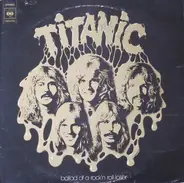 Titanic - Ballad Of A Rock'n Roll Loser