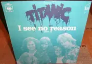 7inch Vinyl Single - Titanic - I See No Reason (part. 1)