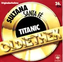 7inch Vinyl Single - Titanic - Sultana / Santa Fé